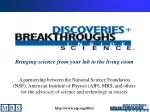 Bringing Science to Your Living Room: DBIS and Local TV News Collaboration - slide 1