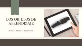 l os objetos de aprendizaje