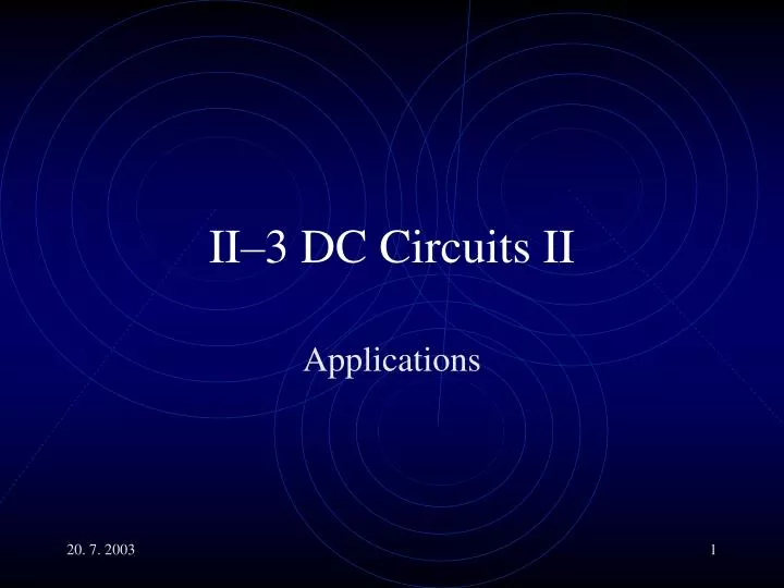ii 3 dc circuits ii