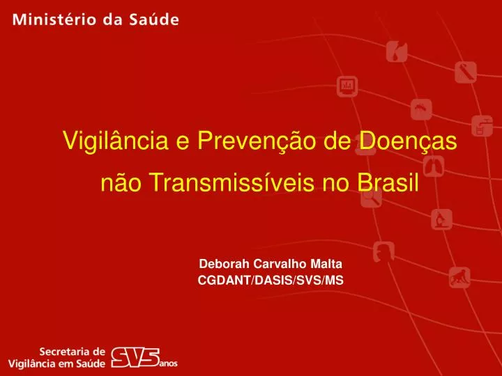 vigil ncia e preven o de doen as n o transmiss veis no brasil