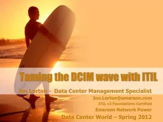 Taming the DCIM wave with ITIL
