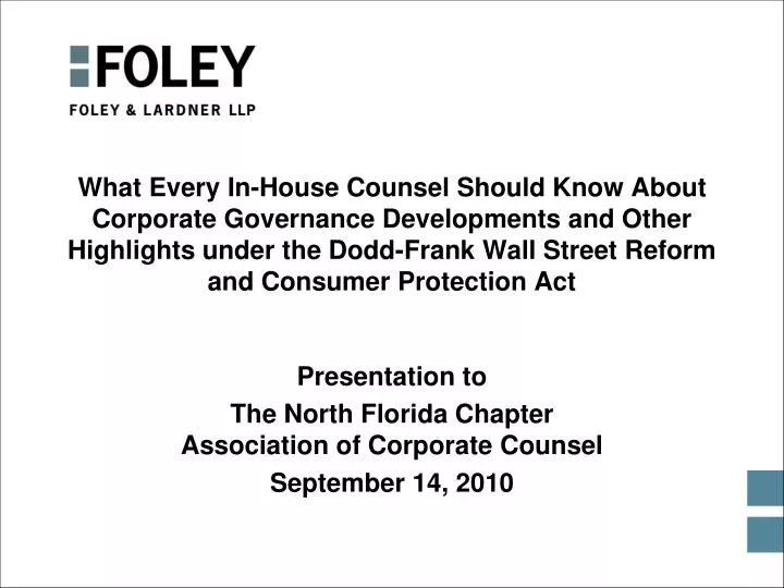 presentation to the north florida chapter association of corporate counsel september 14 2010