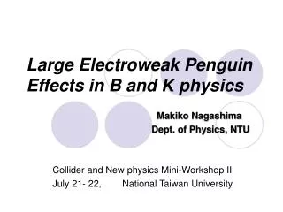 Large Electroweak Penguin Effects in B and K physics