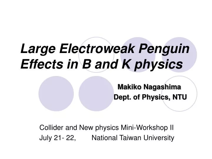 large electroweak penguin effects in b and k physics