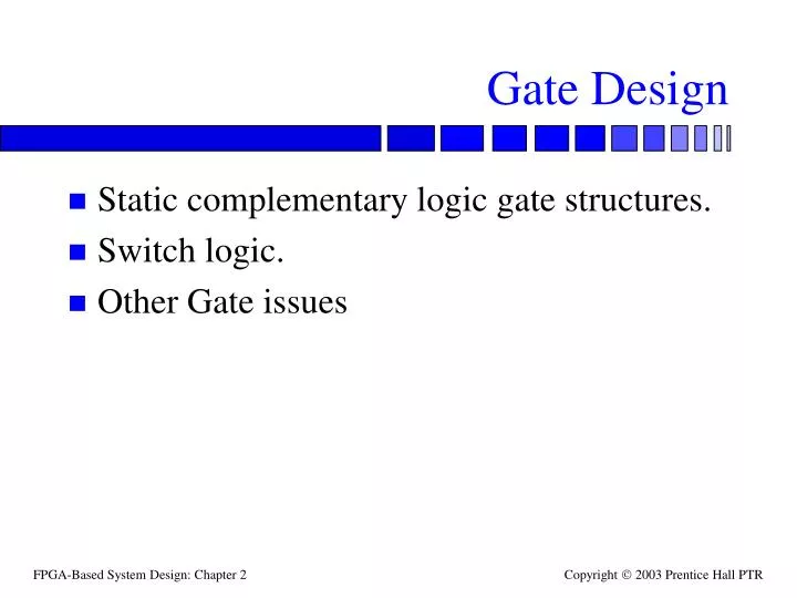 gate design