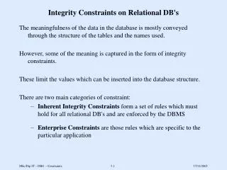 Integrity Constraints on Relational DB's