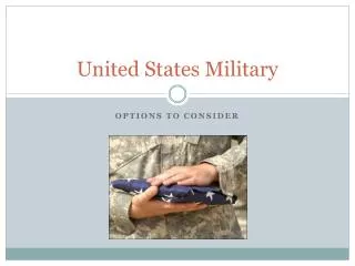 United States Military