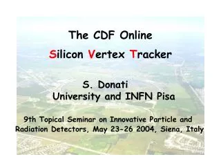 The CDF Online S ilicon V ertex T racker
