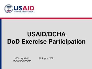 USAID/DCHA DoD Exercise Participation