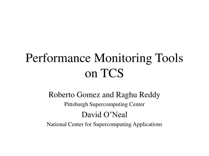 performance monitoring tools on tcs