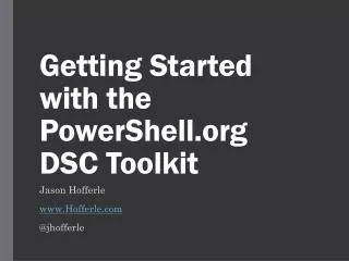 Getting Started with the PowerShell DSC Toolkit