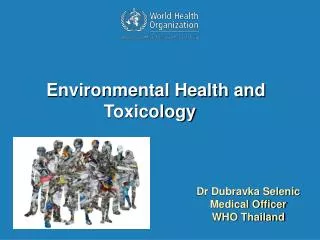Dr Dubravka Selenic Medical Officer WHO Thailand