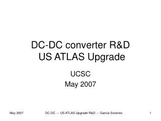 DC-DC converter R&amp;D US ATLAS Upgrade