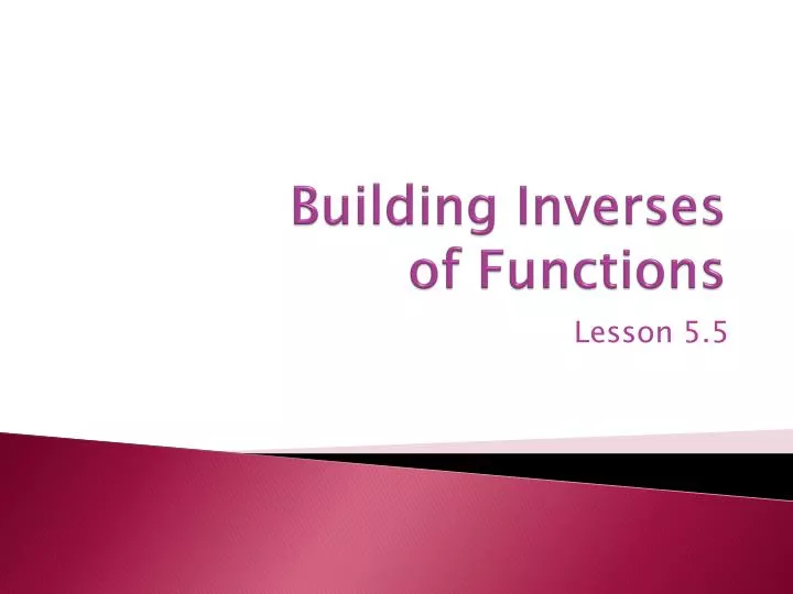 building inverses of functions