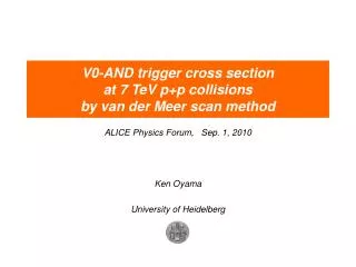 V0-AND trigger cross section at 7 TeV p+p collisions by van der Meer scan method