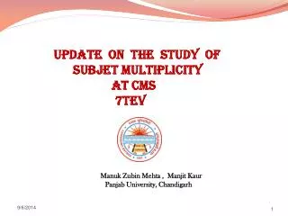 Update ON the Study of Subjet Multiplicity