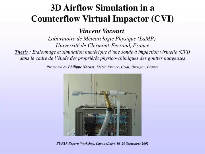 3d airflow simulation in a counterflow virtual impactor cvi