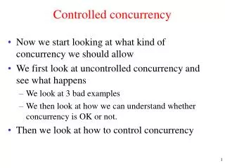 Controlled concurrency