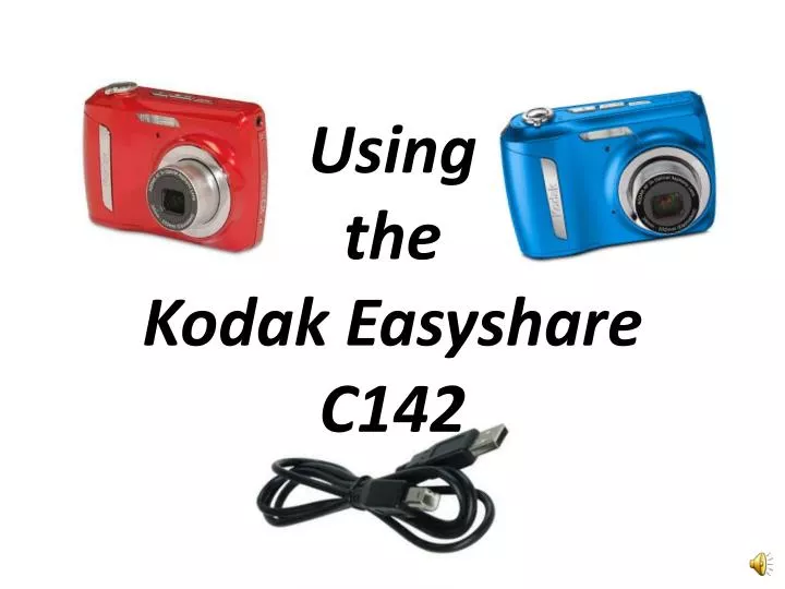 using the kodak easyshare c142