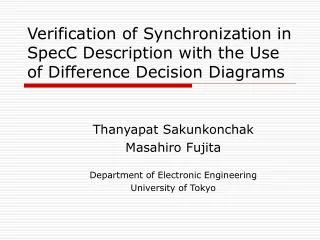 Verification of Synchronization in SpecC Description with the Use of Difference Decision Diagrams