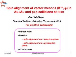 Spin alignment of vector mesons (K* 0 , ? ) in Au+Au and p+p collisions at RHIC