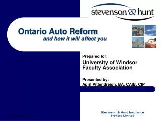 Ontario Auto Reform 	 and how it will affect you