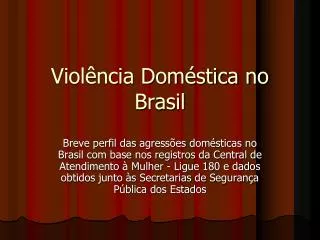 viol ncia dom stica no brasil