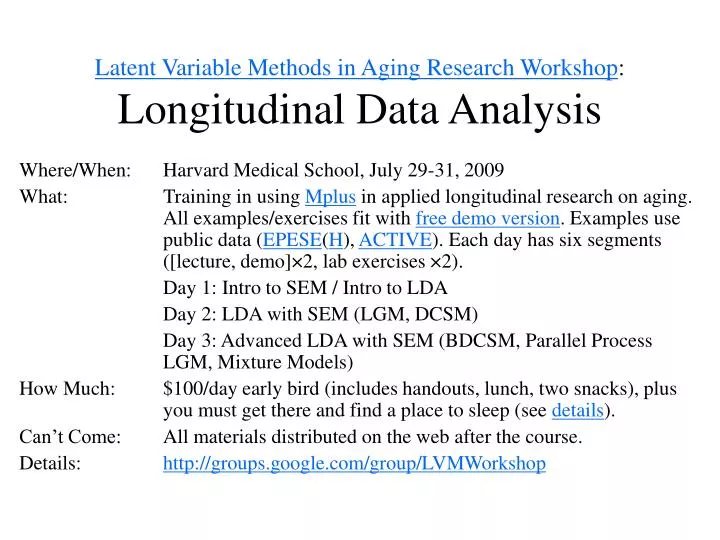 latent variable methods in aging research workshop longitudinal data analysis