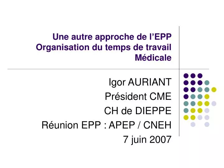 une autre approche de l epp organisation du temps de travail m dicale