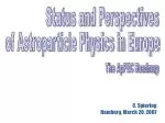 Status and Perspectives - slide 1