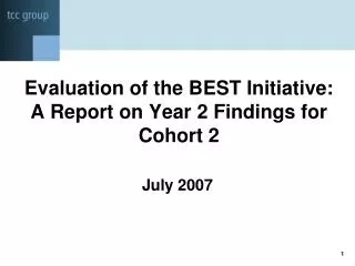 Evaluation of the BEST Initiative: A Report on Year 2 Findings for Cohort 2