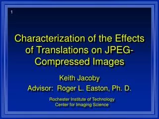 Characterization of the Effects of Translations on JPEG-Compressed Images