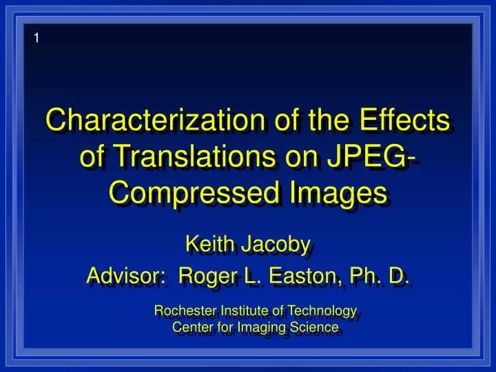 characterization of the effects of translations on jpeg compressed images