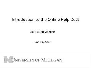 Introduction to the Online Help Desk