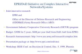EPRI/DoD Initiative on Complex Interactive Networks/Systems