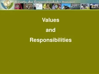 Values and Responsibilities