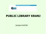 PUBLIC LIBRARY KRANJ - slide 1