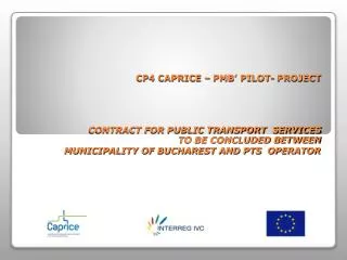 CONTRACT FOR PUBLIC TRANSPORT SERVICES CONCLUDED BETWEEN MUNICIPALITY OF BUCHAREST AND RATB