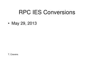 RPC IES Conversions