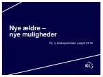 Nye ældre – nye muligheder - slide 1