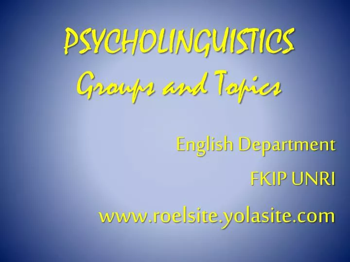 psycholinguistics groups and topics