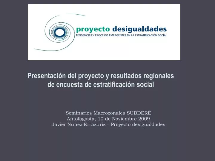 presentaci n del proyecto y resultados regionales de encuesta de estratificaci n social