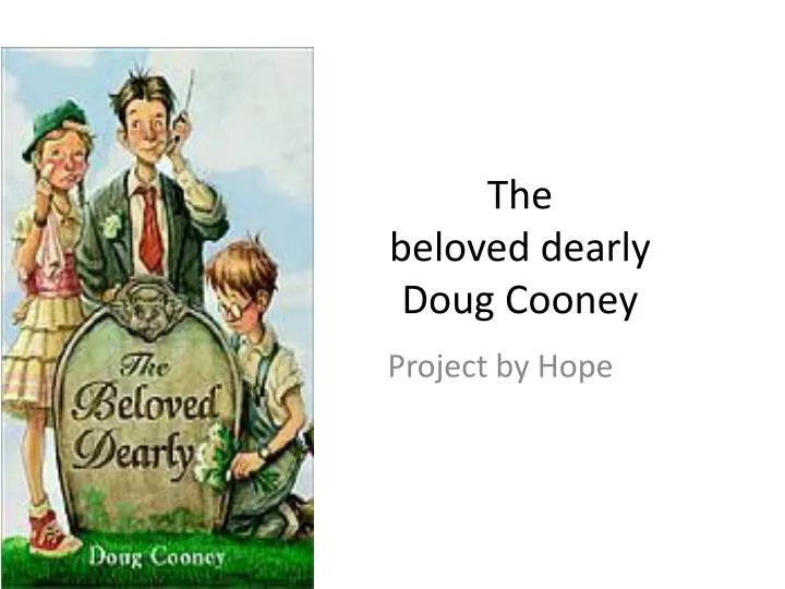 the beloved dearly doug cooney