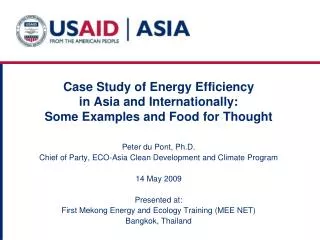 Case Study of Energy Efficiency in Asia and Internationally: Some Examples and Food for Thought