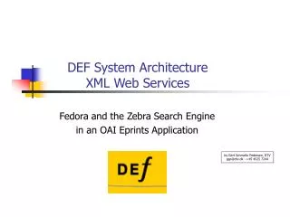 DEF System Architecture XML Web Services