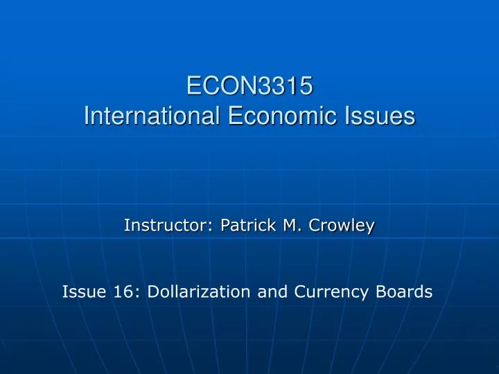 econ3315 international economic issues