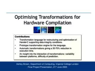 Optimising Transformations for Hardware Compilation