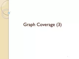 Graph Coverage (3)