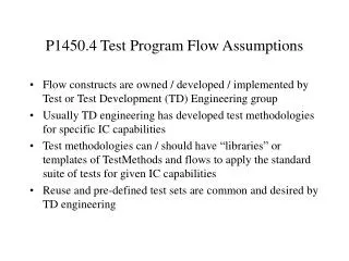 P1450.4 Test Program Flow Assumptions