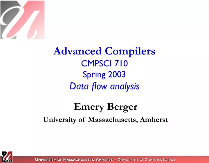 advanced compilers cmpsci 710 spring 2003 data flow analysis